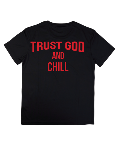 Trust God and Chill